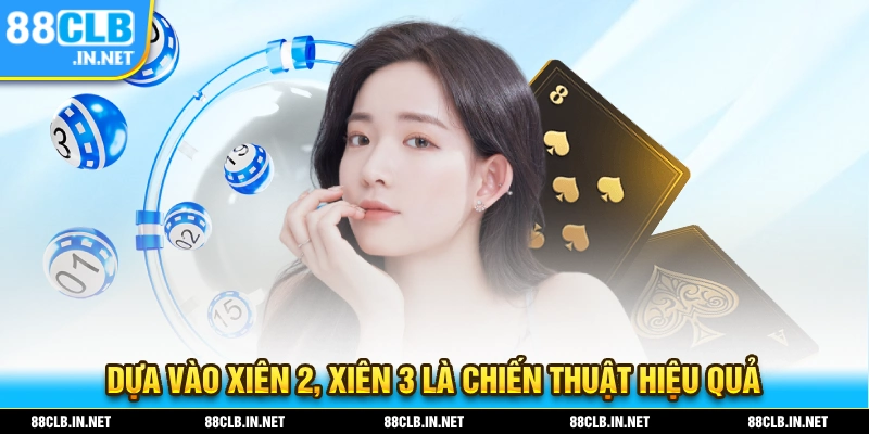 Dự đoán kết quả xổ số miền Nam xiên 2, xiên 3 mang đến hiệu quả cao