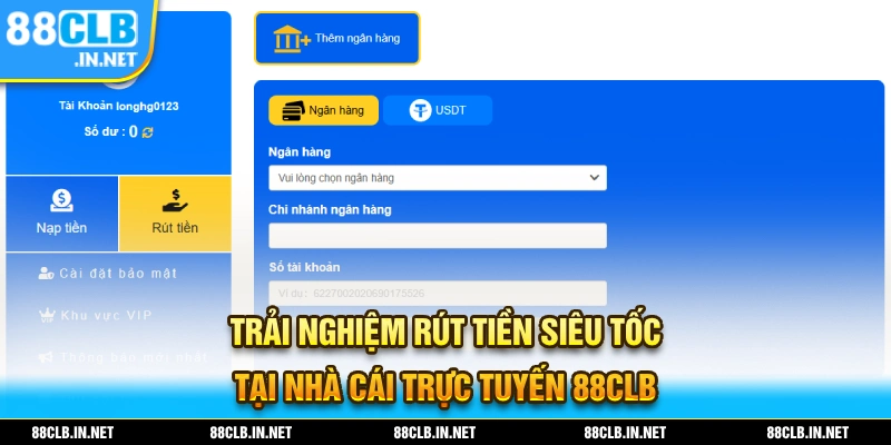 Hệ thống rút tiền siêu tốc tại 88CLB được đánh giá cao từ phái cộng đồng người chơi